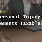 Are Personal Injury Settlements Taxable? What You Need to Know