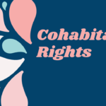 Cohabitation Rights: What Happens If You’re Not Married?